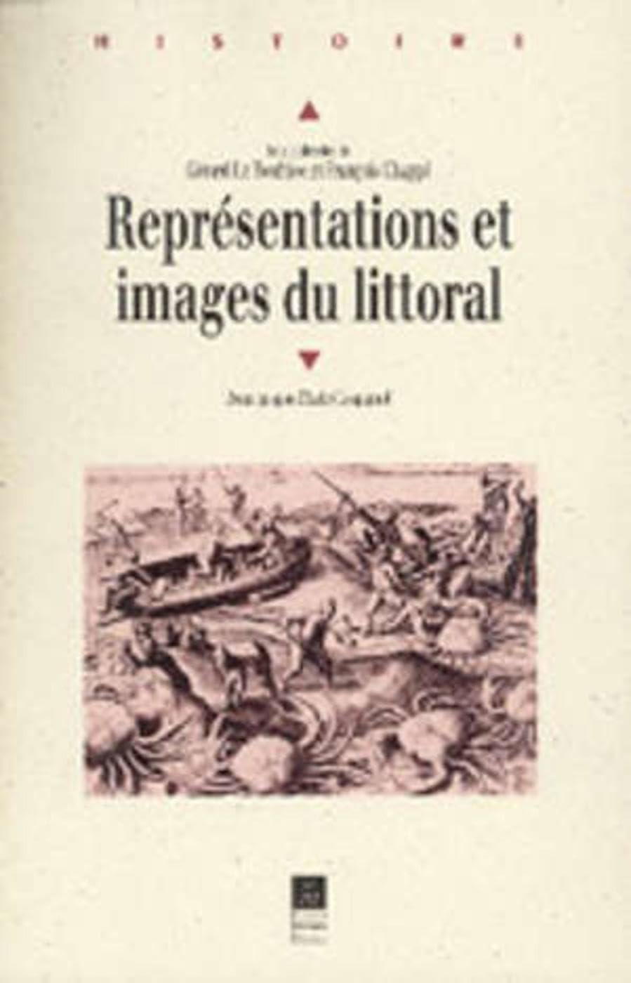 REPRESENTATIONS ET IMAGES DU LITTORAL: Actes de la journée d'études de Lorient, 22 mars 1997 Politics & History
