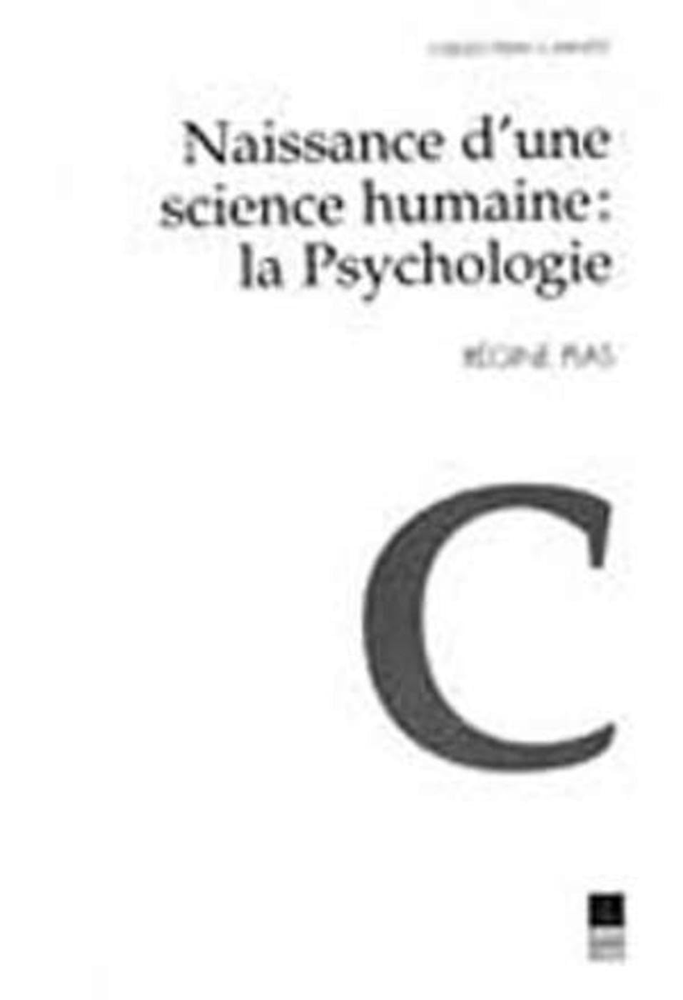 Naissance d'une science humaine, la psychologie : les psychologues et le merveilleux psychique Politics & History