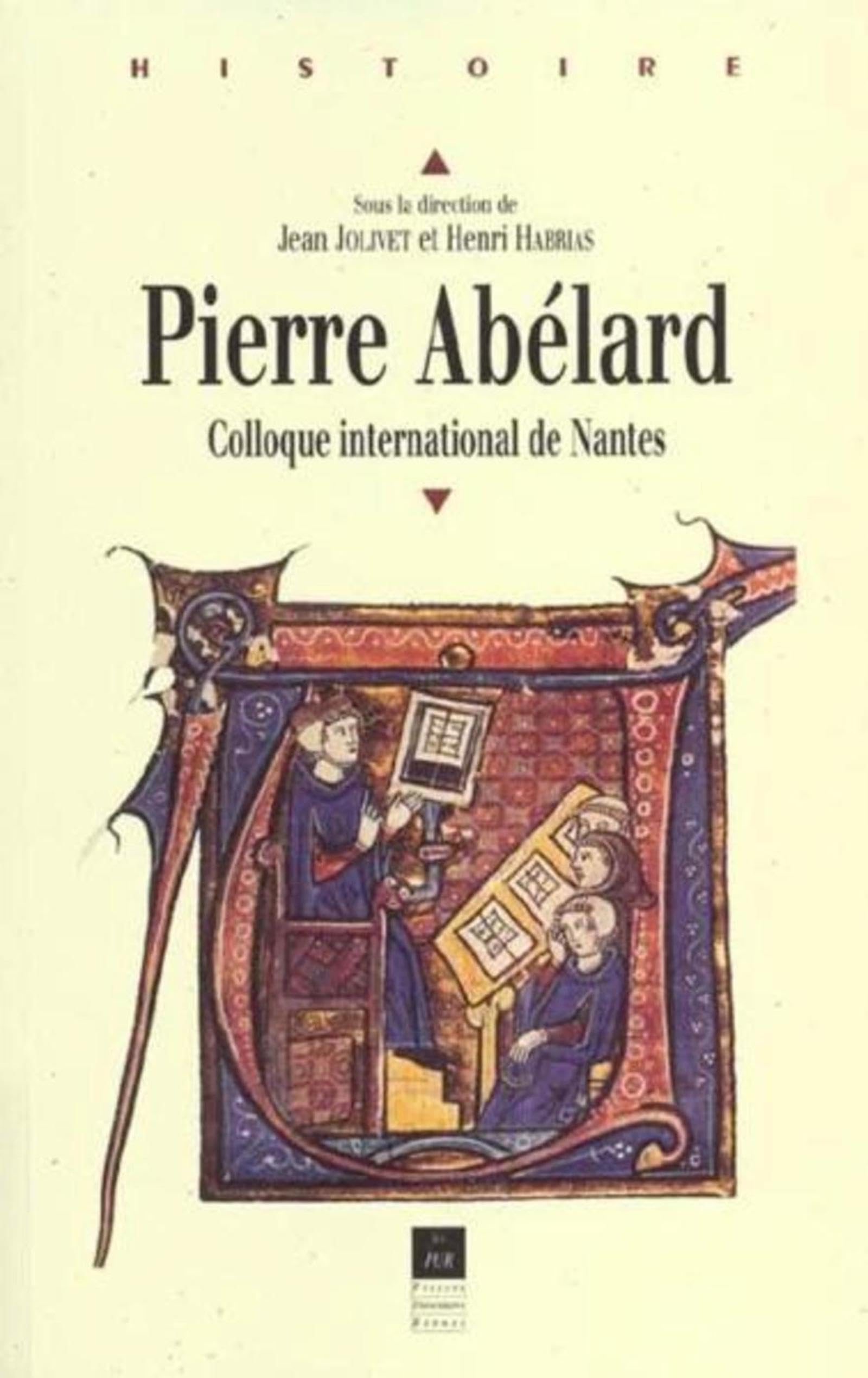 Pierre Abélard: Colloque international de Nantes book