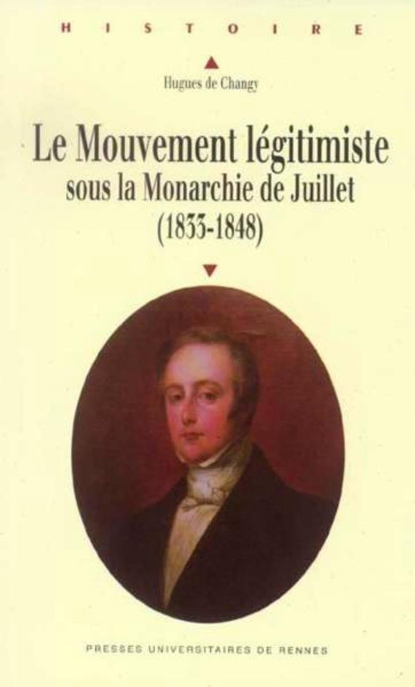 MOUVEMENT LEGITIMISTE SOUS LA MONARCHIE DE JUILLET book