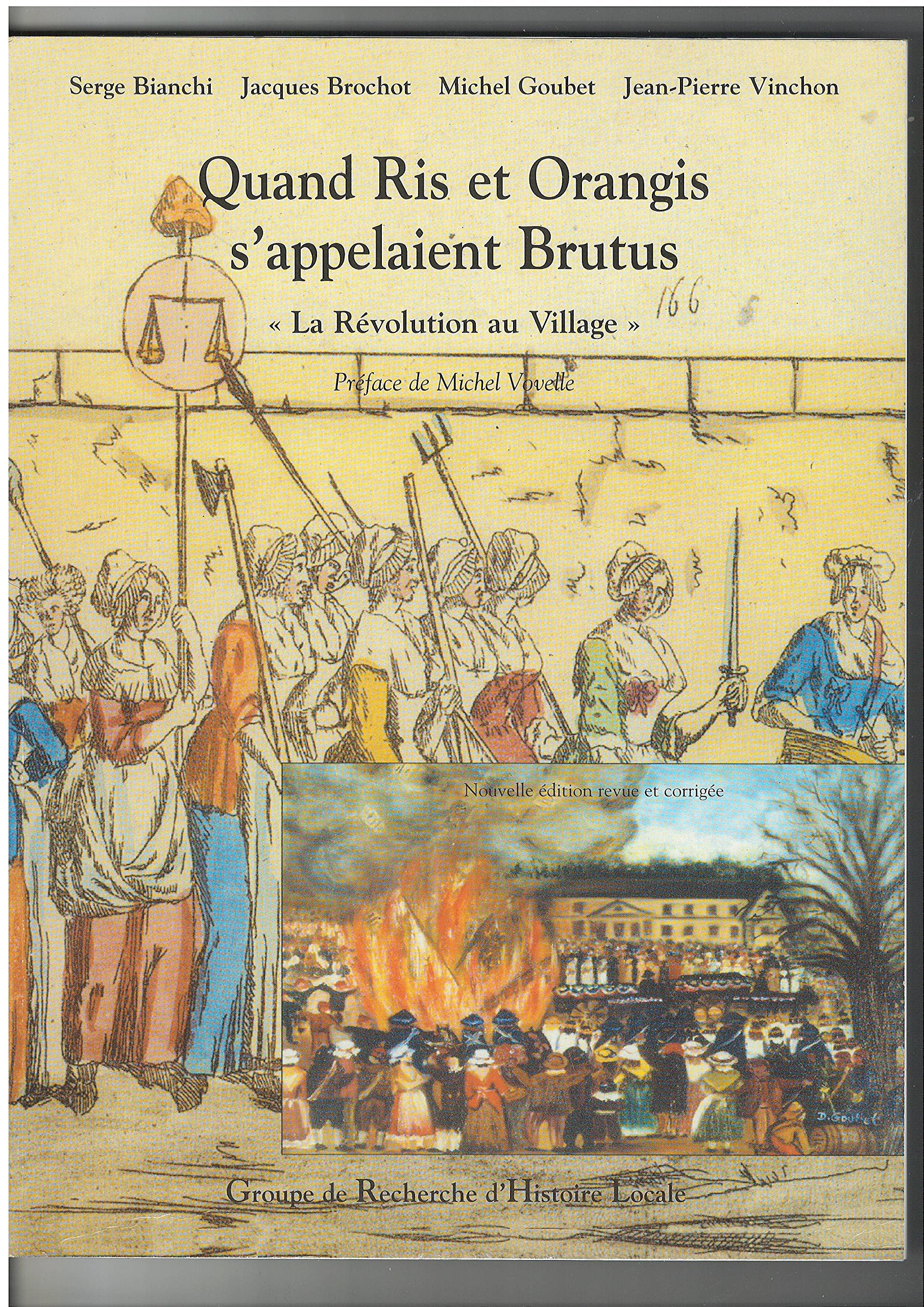 quand_ris_et_orangis_sappelaient_brutus,_ou,_la_revolution_au_village,_1789-1799 Books