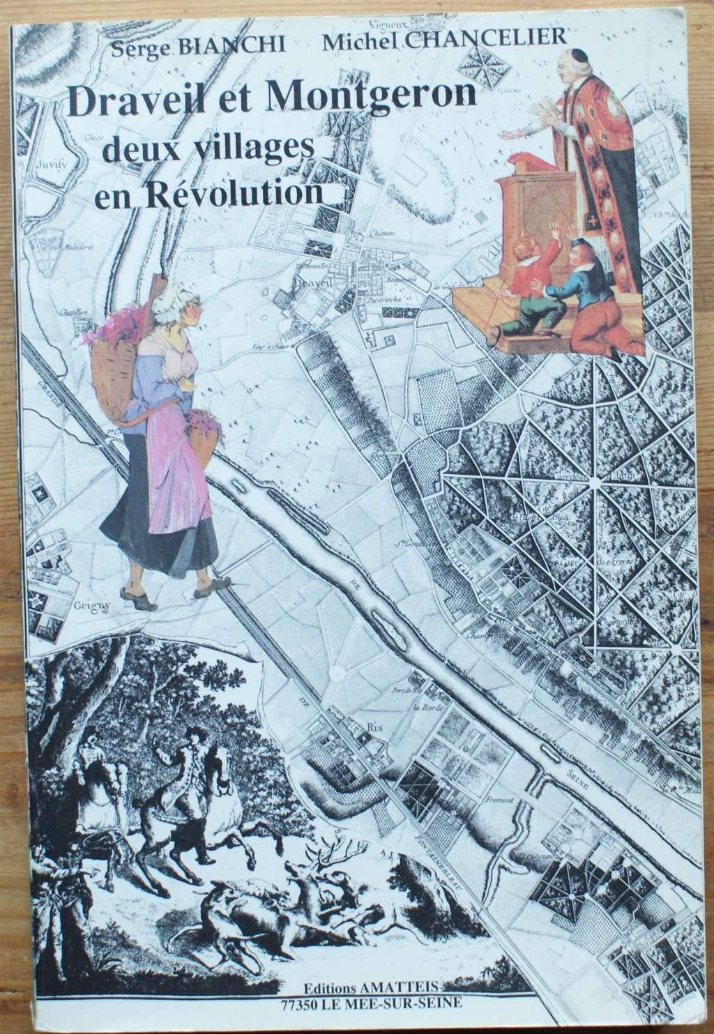 Draveil et Montgeron : 2 villages en révolution Books