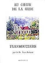 Faremoutiers, au coeur de la Brie Books