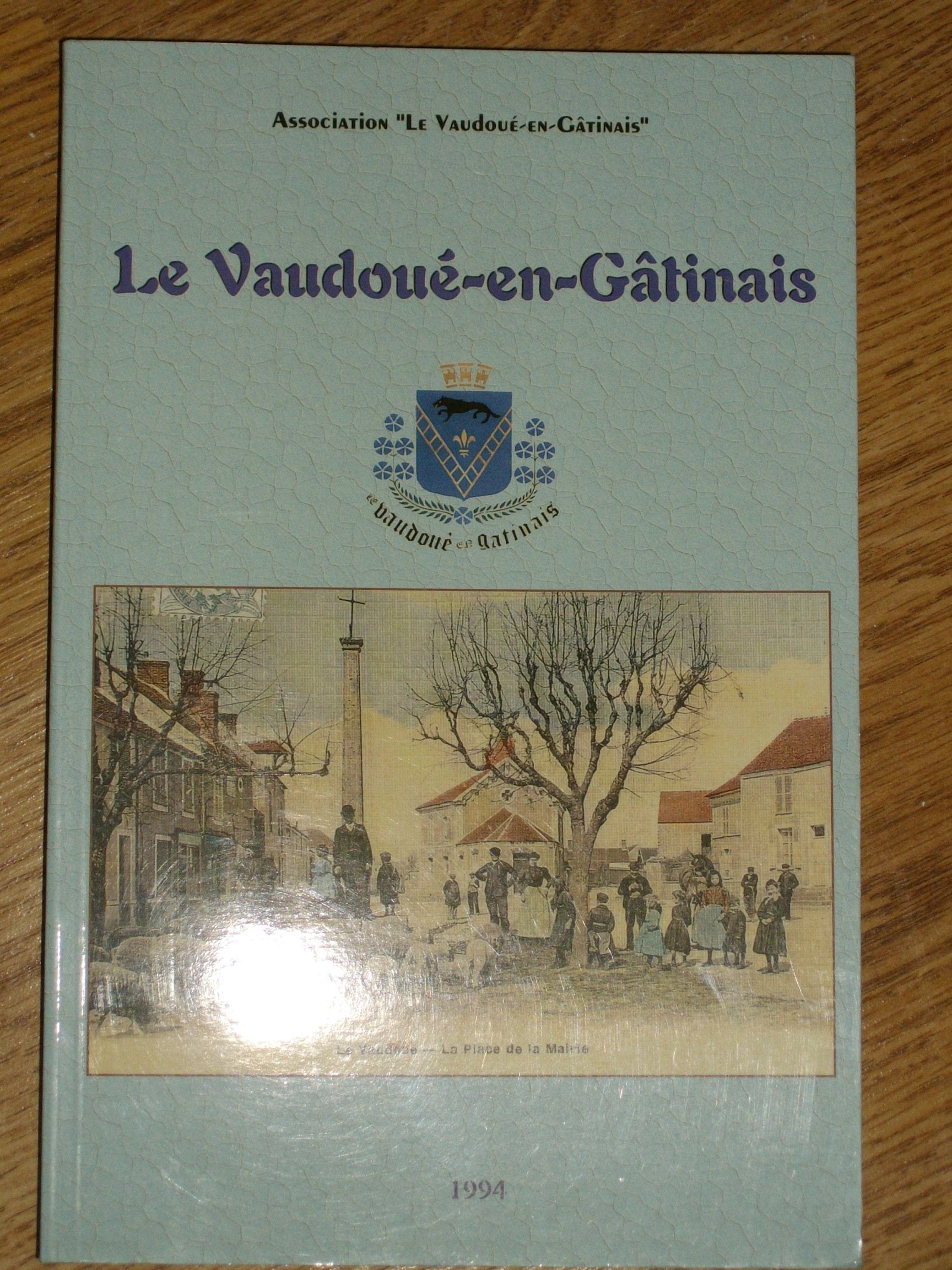 Le Vaudoué-en-Gatinais book
