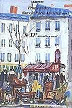 Promenade Dans le Paris ancien, tome 3 : le XIe arrondissement Books