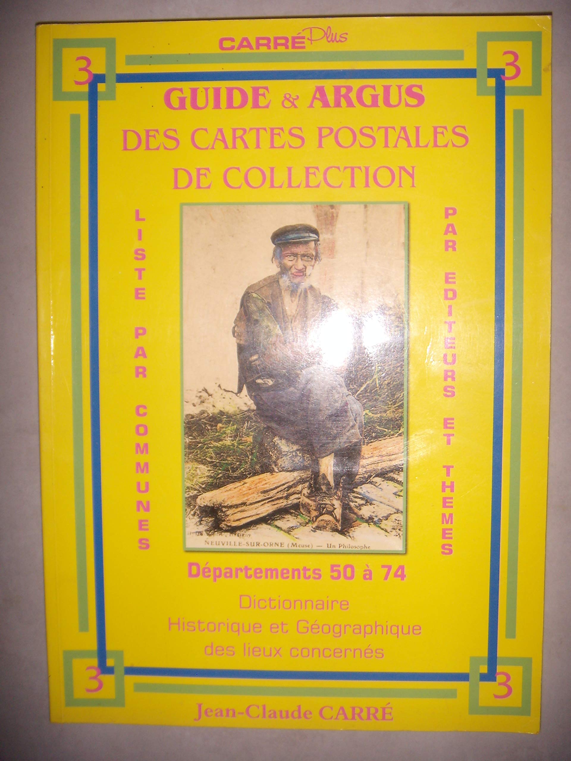 Guide & Argus T3 des Cartes Postales de Collection Books