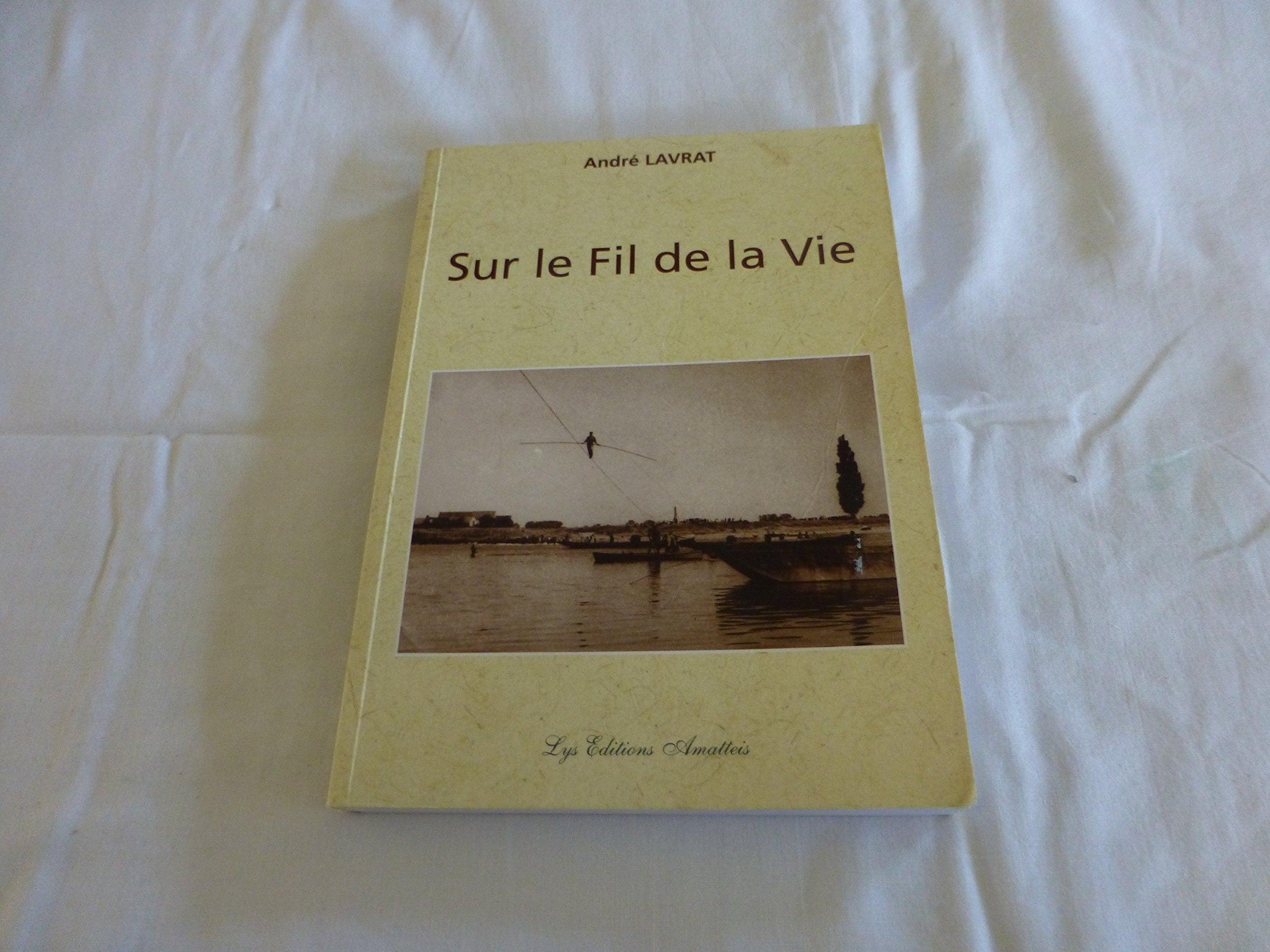 Sur le fil de la vie Books