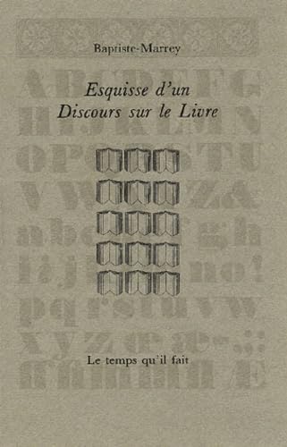Esquisse d'un discours sur le livre book
