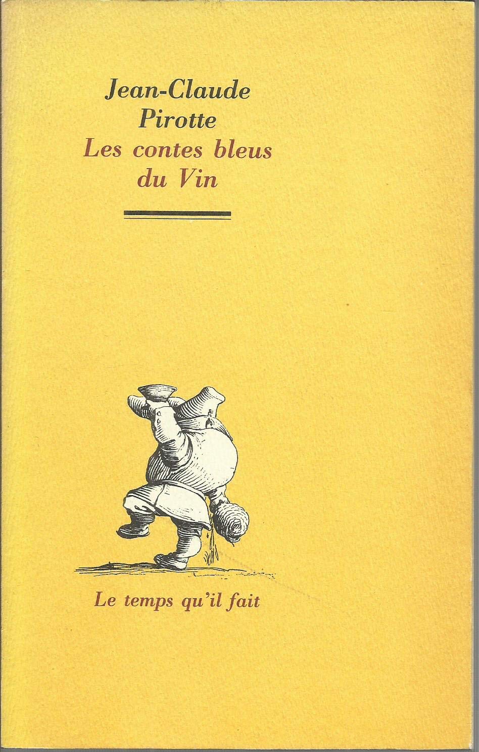 Les Contes bleus du vin Contemporary literature