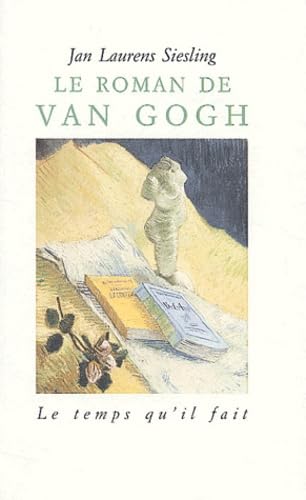 Le Roman de Van Gogh book