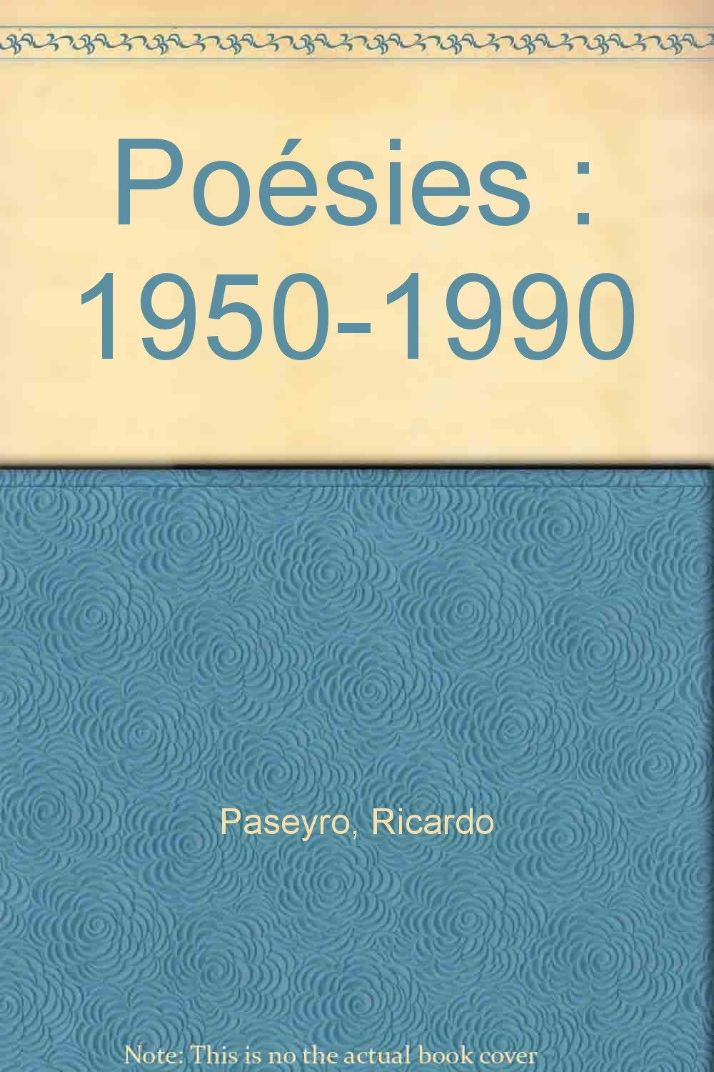 Poésies/Poesias: 1950-1990 Contemporary literature