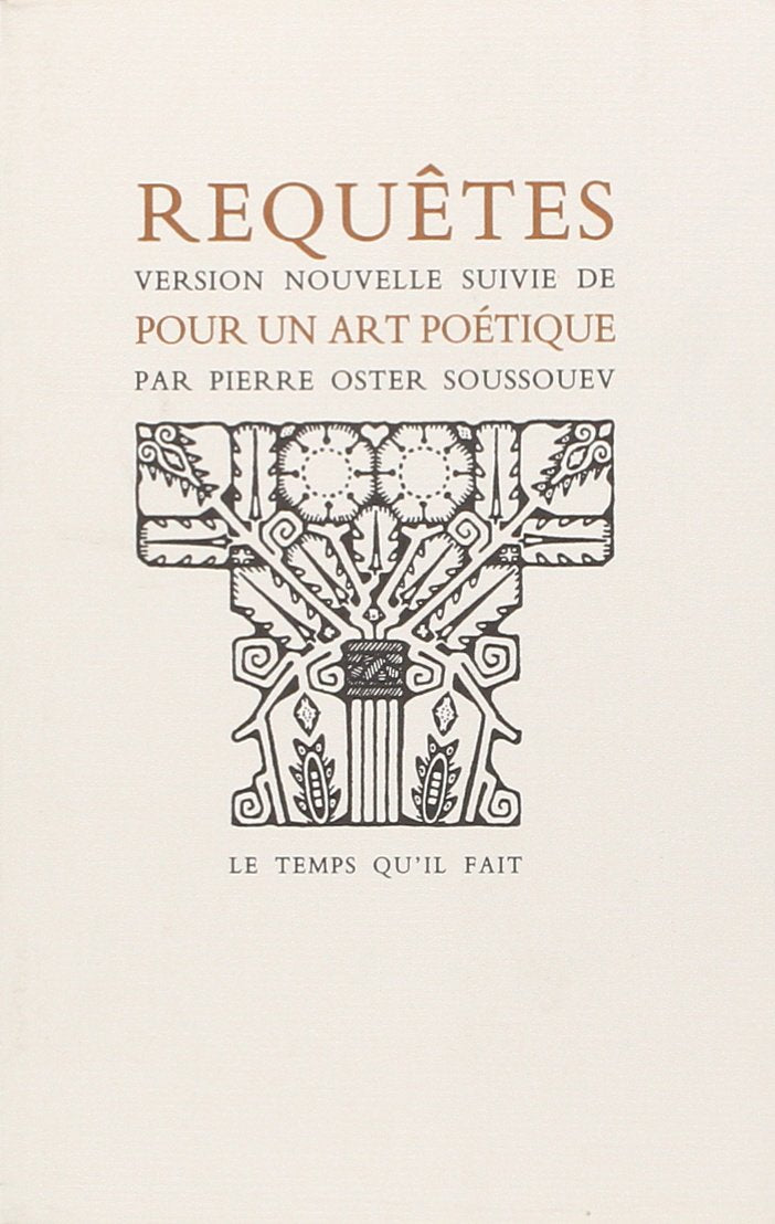 Requêtes version nouvelle: suivie de Pour un art poétique ébauche Contemporary literature