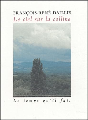 Le Ciel sur la colline book
