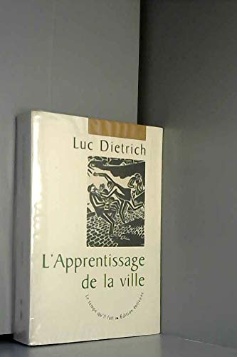 L'Apprentissage de la Ville Contemporary literature