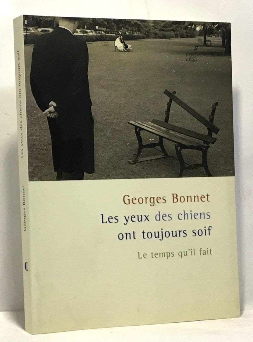 Les yeux des chiens ont toujours soif book