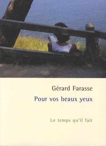 Pour vos beaux yeux: Le temps qu'il fait book
