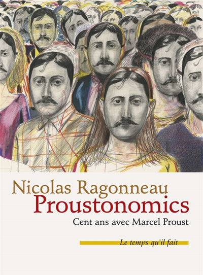 Product Image: Proustonomics : cent ans avec Marcel Proust