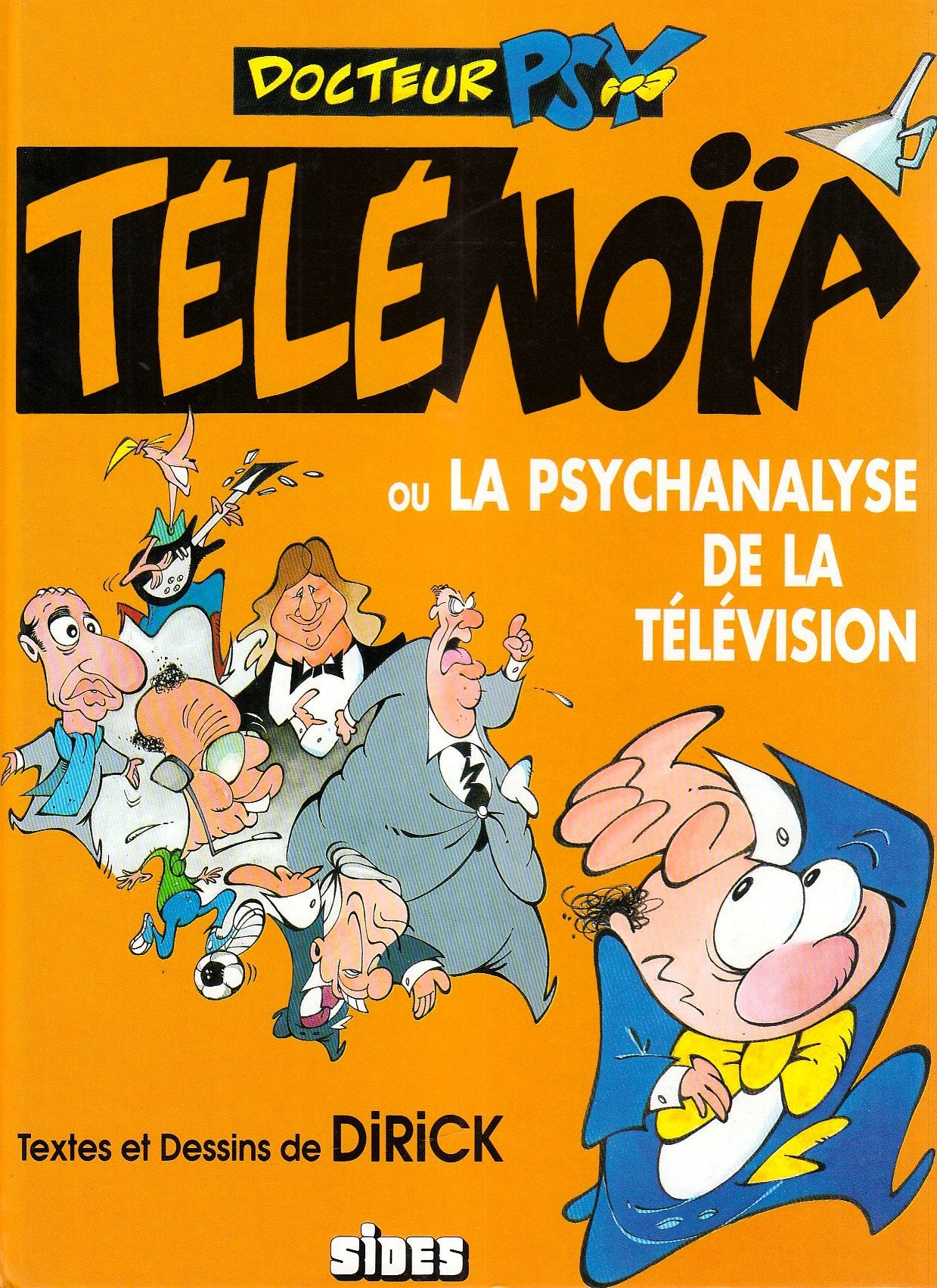 Docteur psy télénoïa ou la psychanalyse de la télévision book