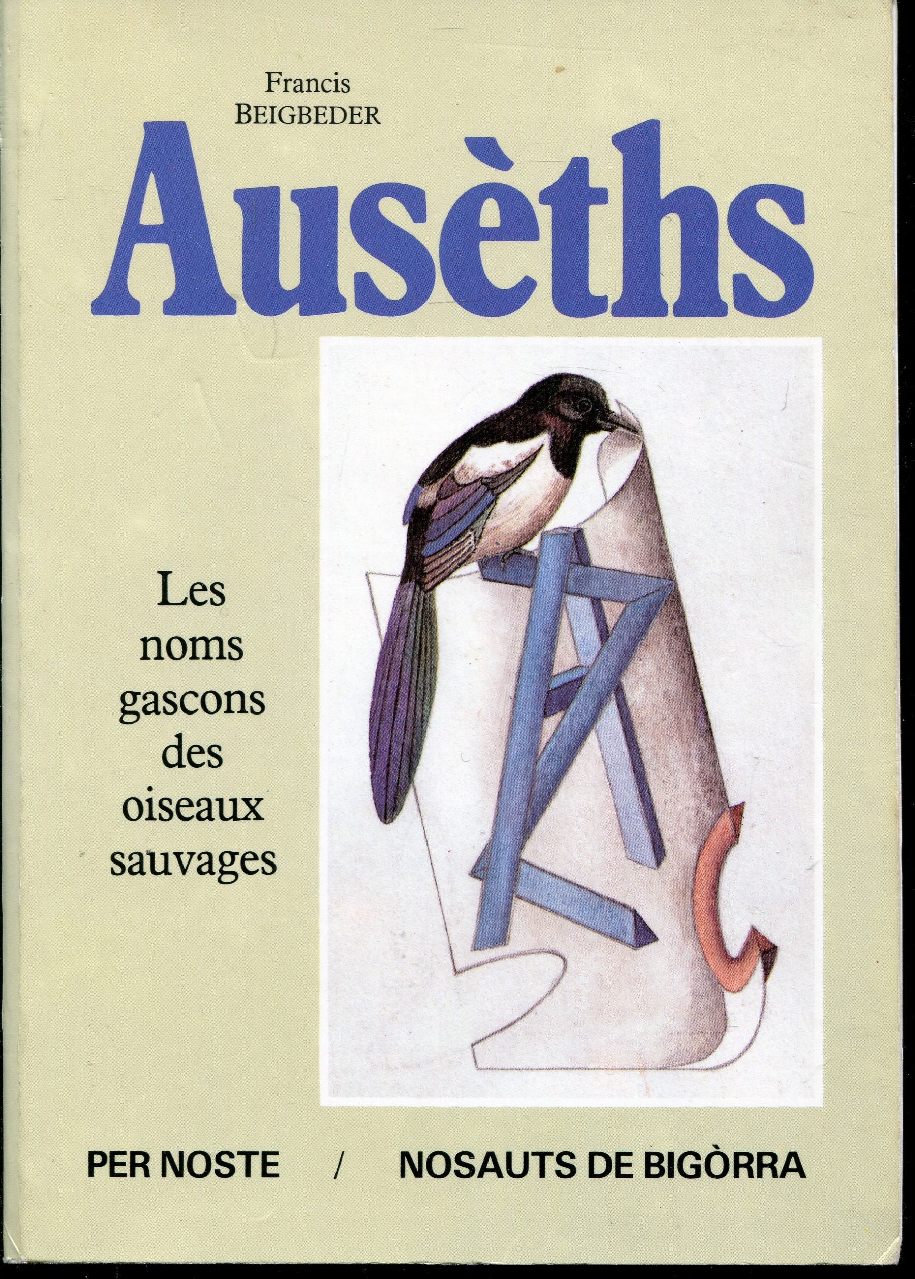 Ausèths : les noms gascons des oiseaux sauvages Books