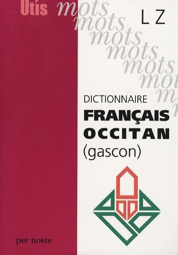 Dictionnaire français-occitan (gascon): L-Z book