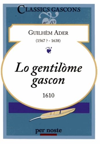 Lo gentilome gascon: Edition bilingue français-gascon book