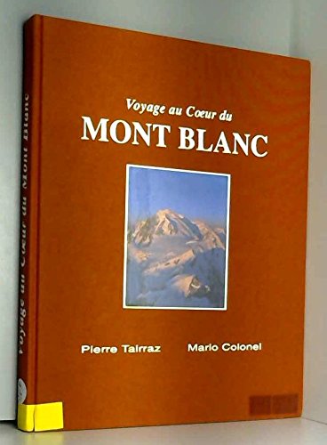 Voyage au coeur du mont Blanc Books