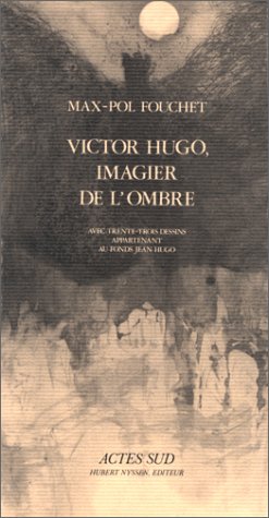 Victor hugo imagier de l'ombre book