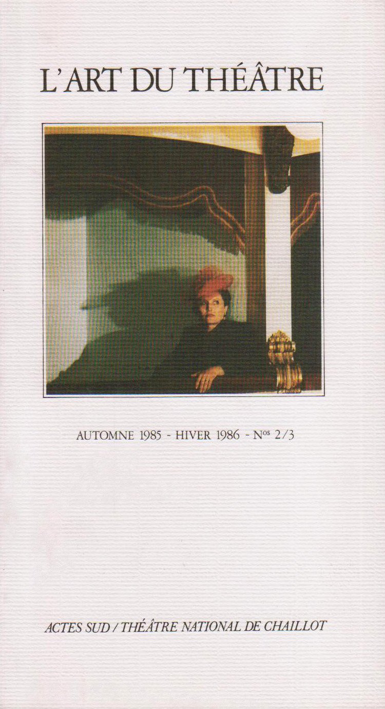 Art du théâtre (L'), n° 2-3. Mythologies de l'extérieur, mythologies de l'intérieur Drama