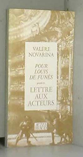 Pour Louis de Funs, prŽcŽdŽ de Lettres aux acteurs book