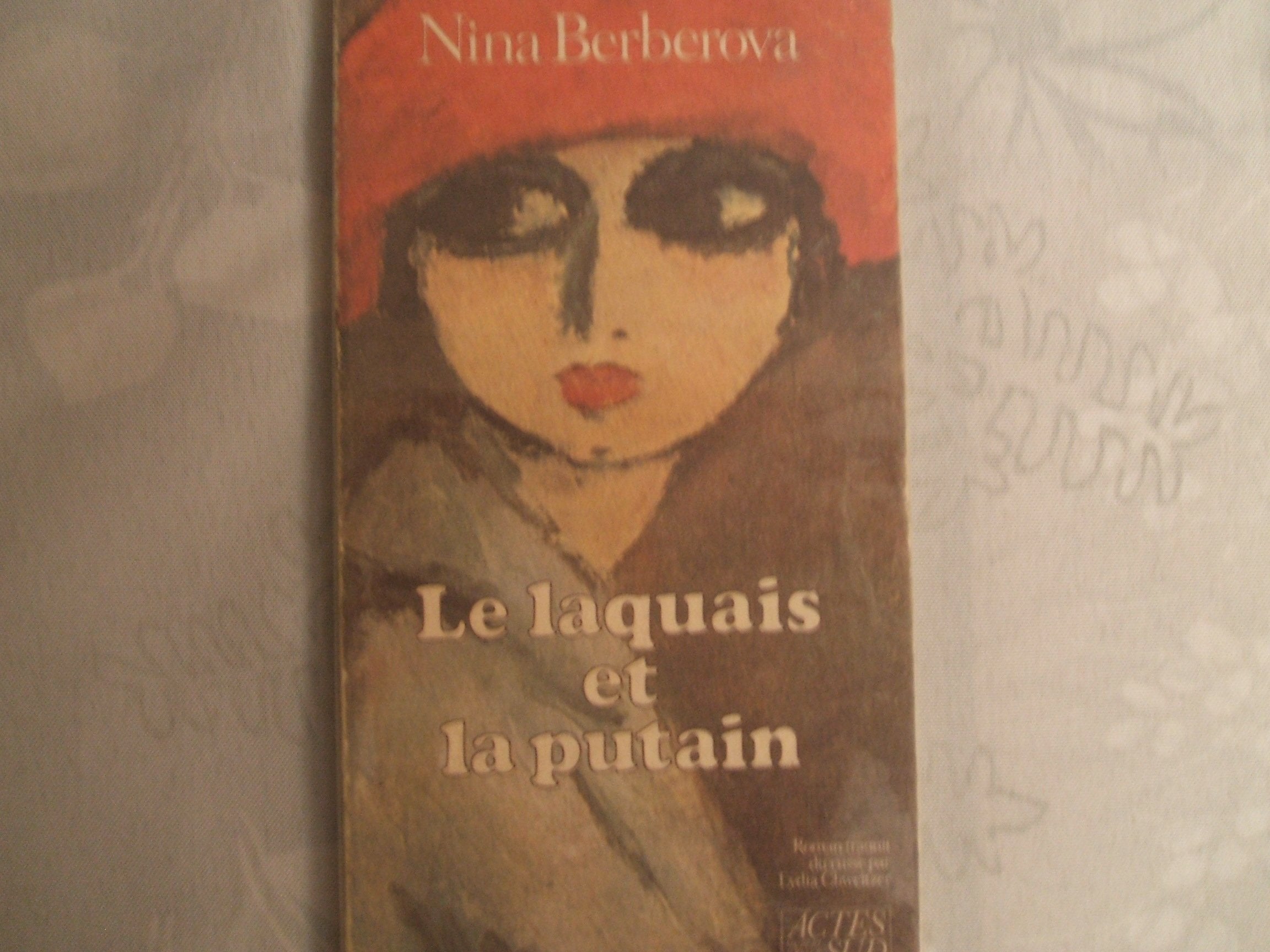 Le laquais et la putain Contemporary literature