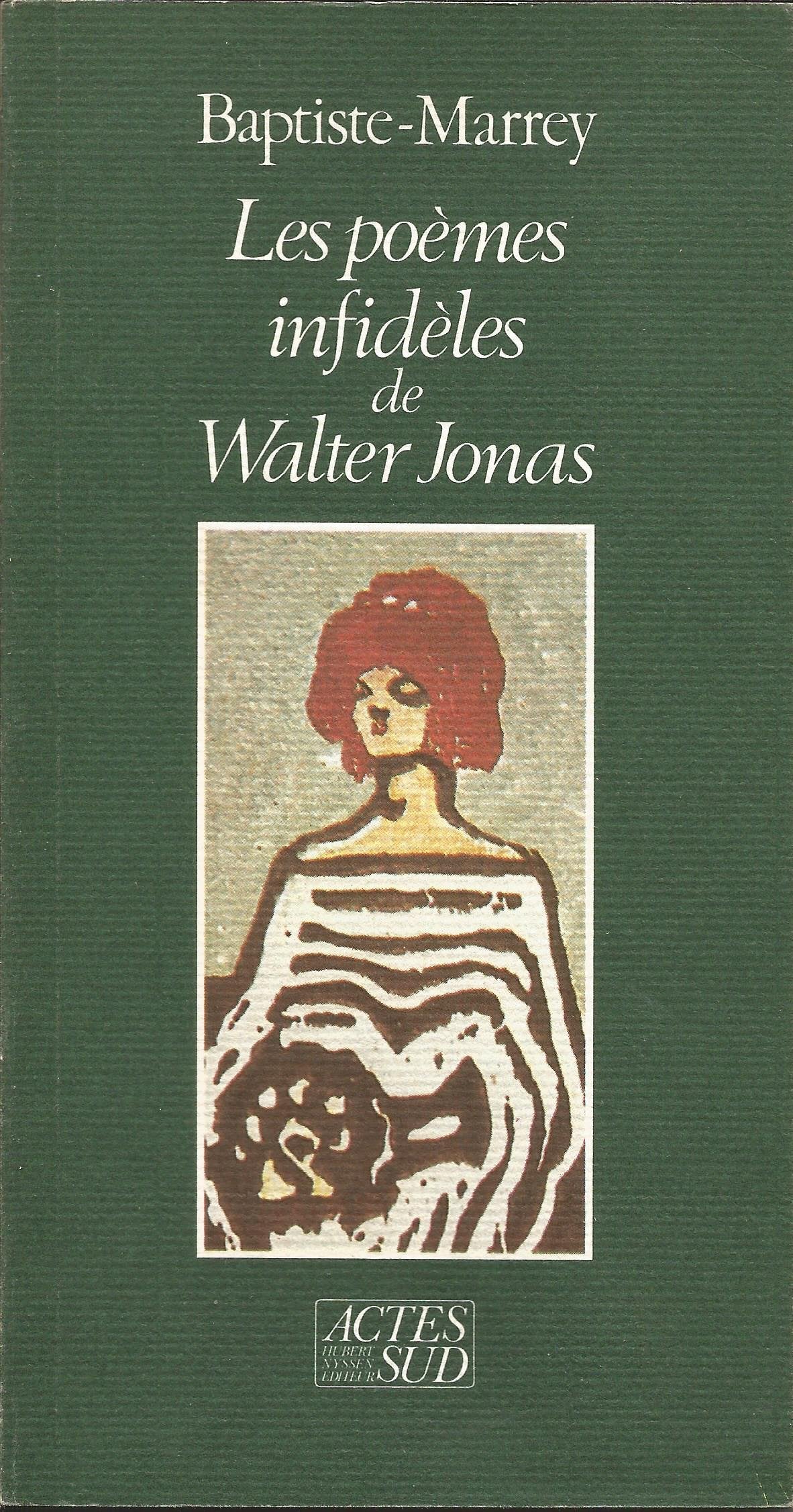 Les poèmes infidèles de Walter Jonas Poetry