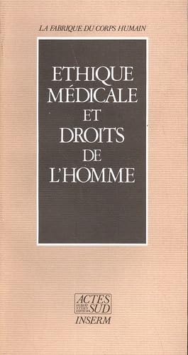 Ethique médicale et droits de l'homme book