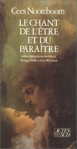 Le chant de l'être et du paraître Contemporary literature