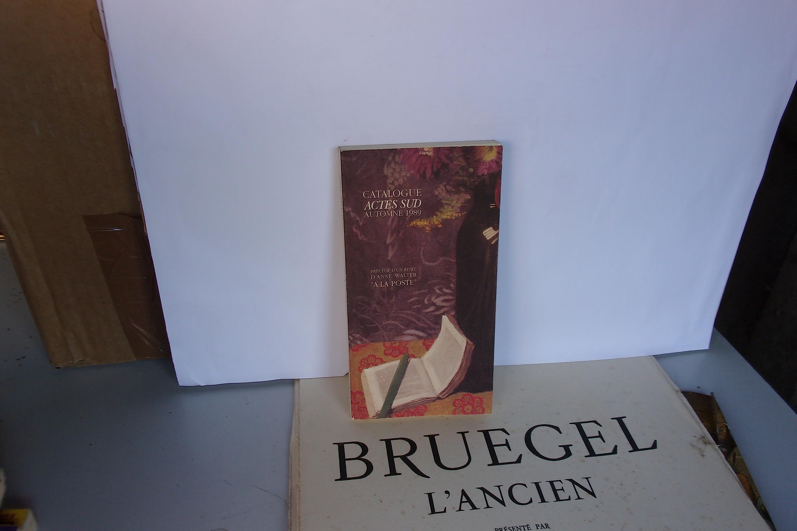 Catalogue actes sud - automne 1989. précédé d'un récit d'anne walter "a la poste" book