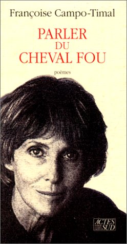 Parler Du Cheval Fou book