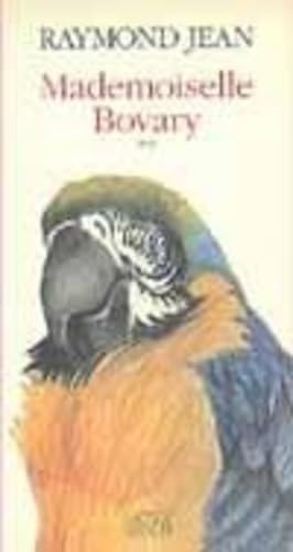 Mademoiselle Bovary: Récit Contemporary literature