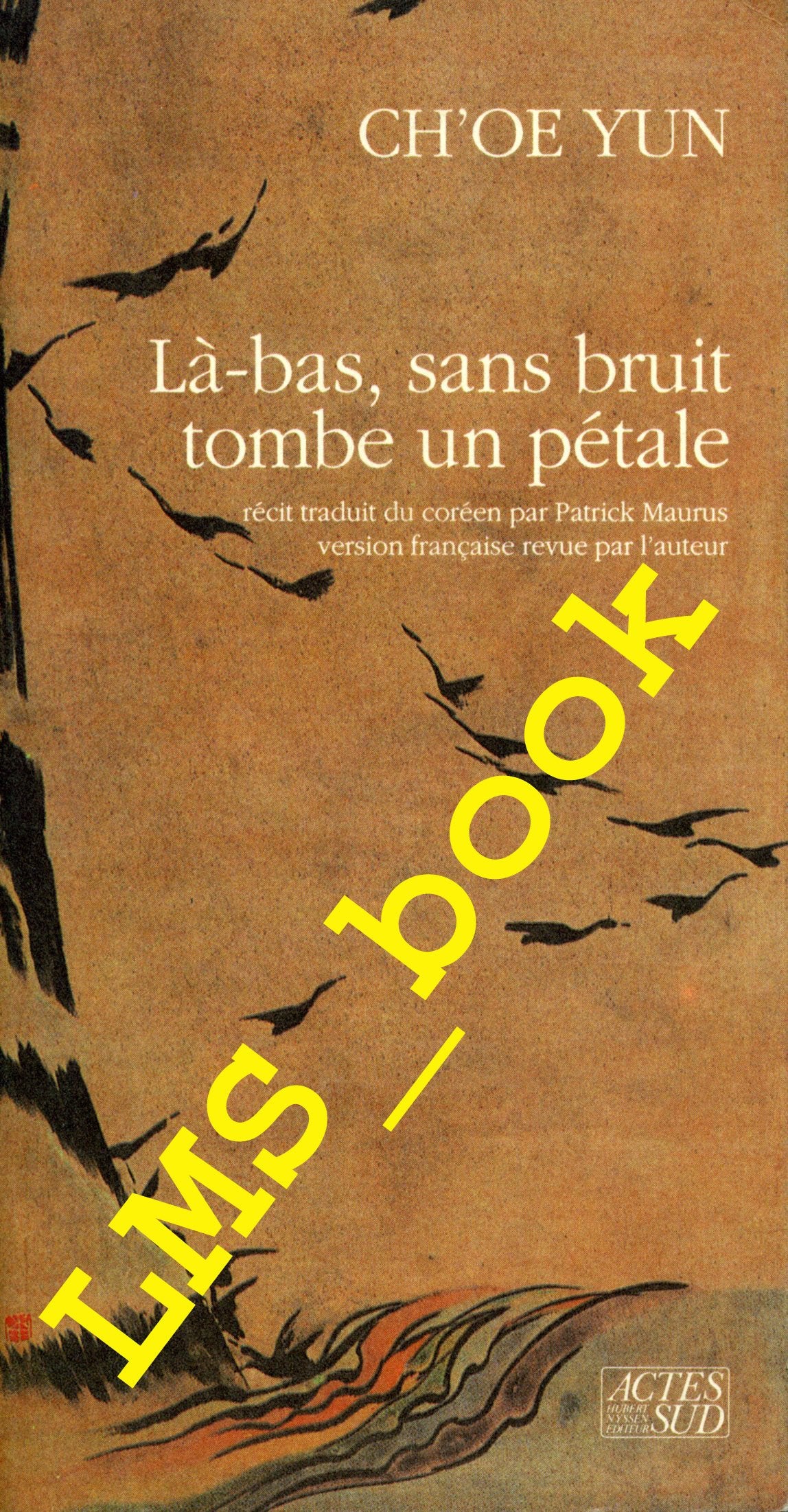 Product Image: Là-bas, sans bruit, tombe un pétale