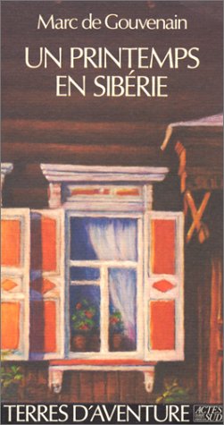 Un printemps en Sibérie book