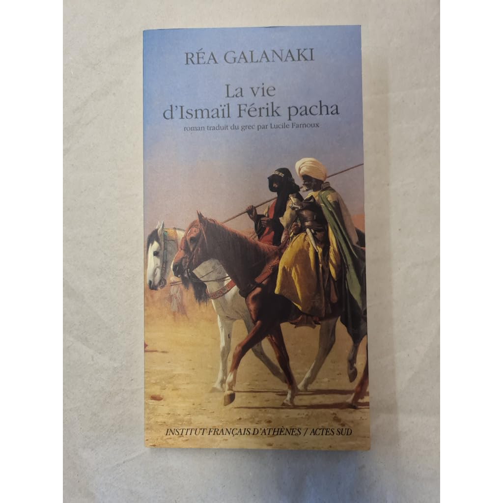 La Vie d'Ismaïl Férik Pacha Contemporary literature