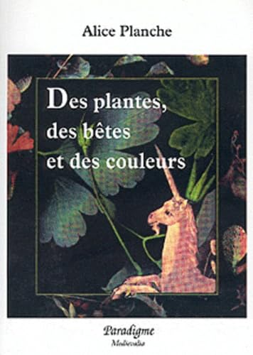 Des plantes, des bêtes et des couleurs book