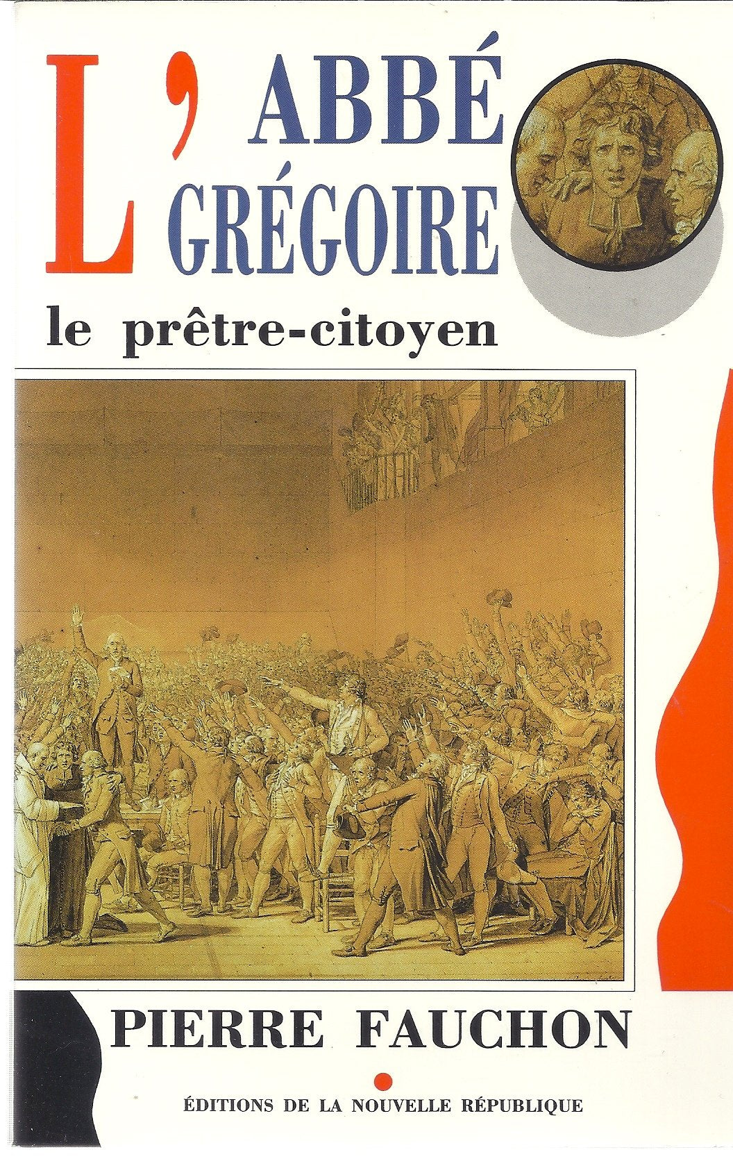 L'Abbé Grégoire : le prêtre-citoyen Books