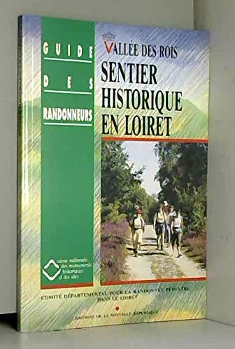 Sentier historique en loiret : vallee des rois Books