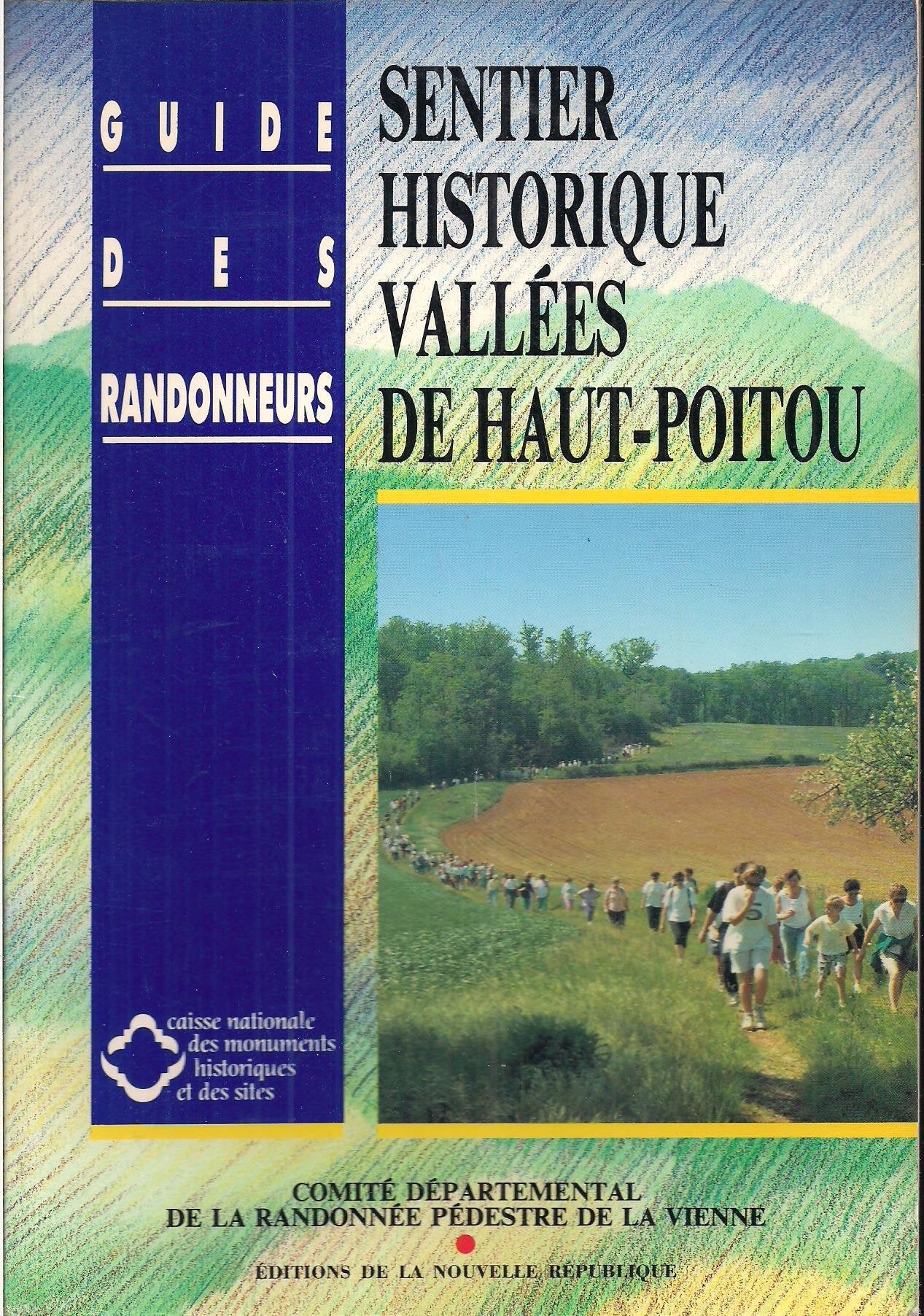 Sentier historique vallées du Haut Poitou book