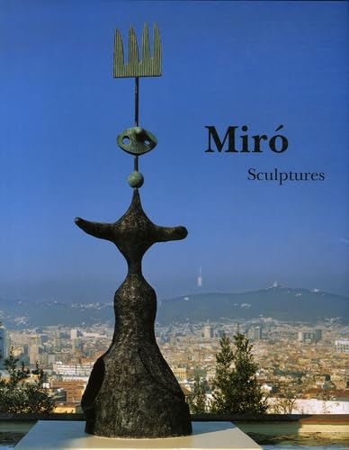 Miro: Catalogue raisonné Sculptures 1928-1982 book