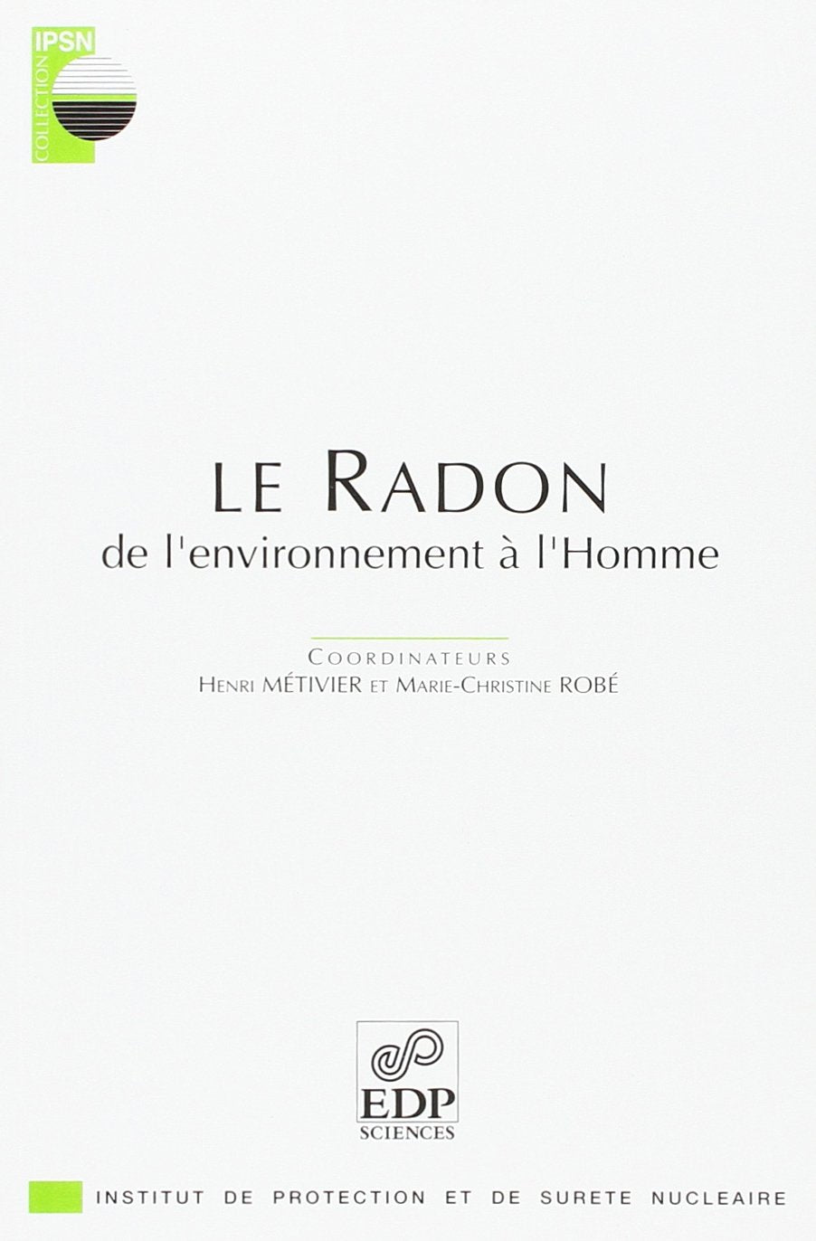 Le radon : de l'environnement à l'homme book