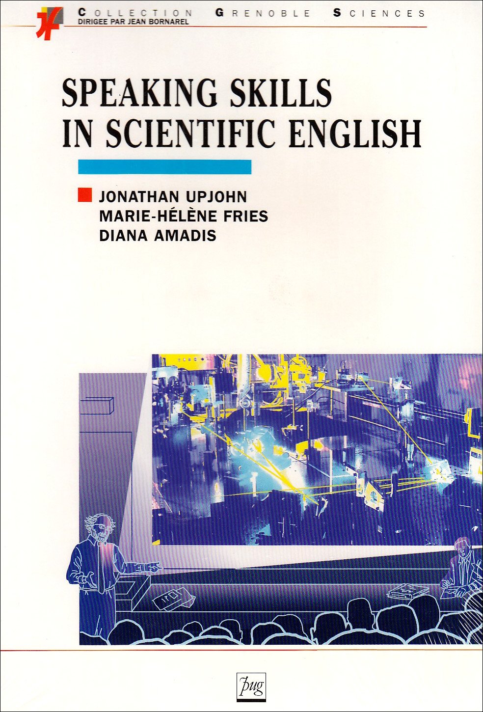 SPEAKING SKILLS IN SCIENTIFIC ENGLISH Livre + 2 cassettes book