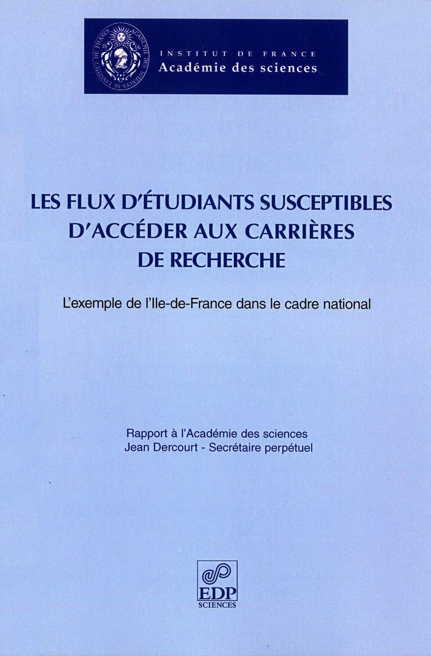 FLUX D'ETUDIANTS ACCEDANT AUX CARRIERES DE RECHERCHE book
