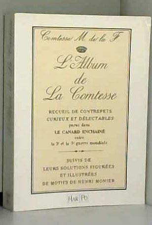 L'album de la comtesse : recueil de contrepets curieux et delectables parus dans " le canard enchain Books