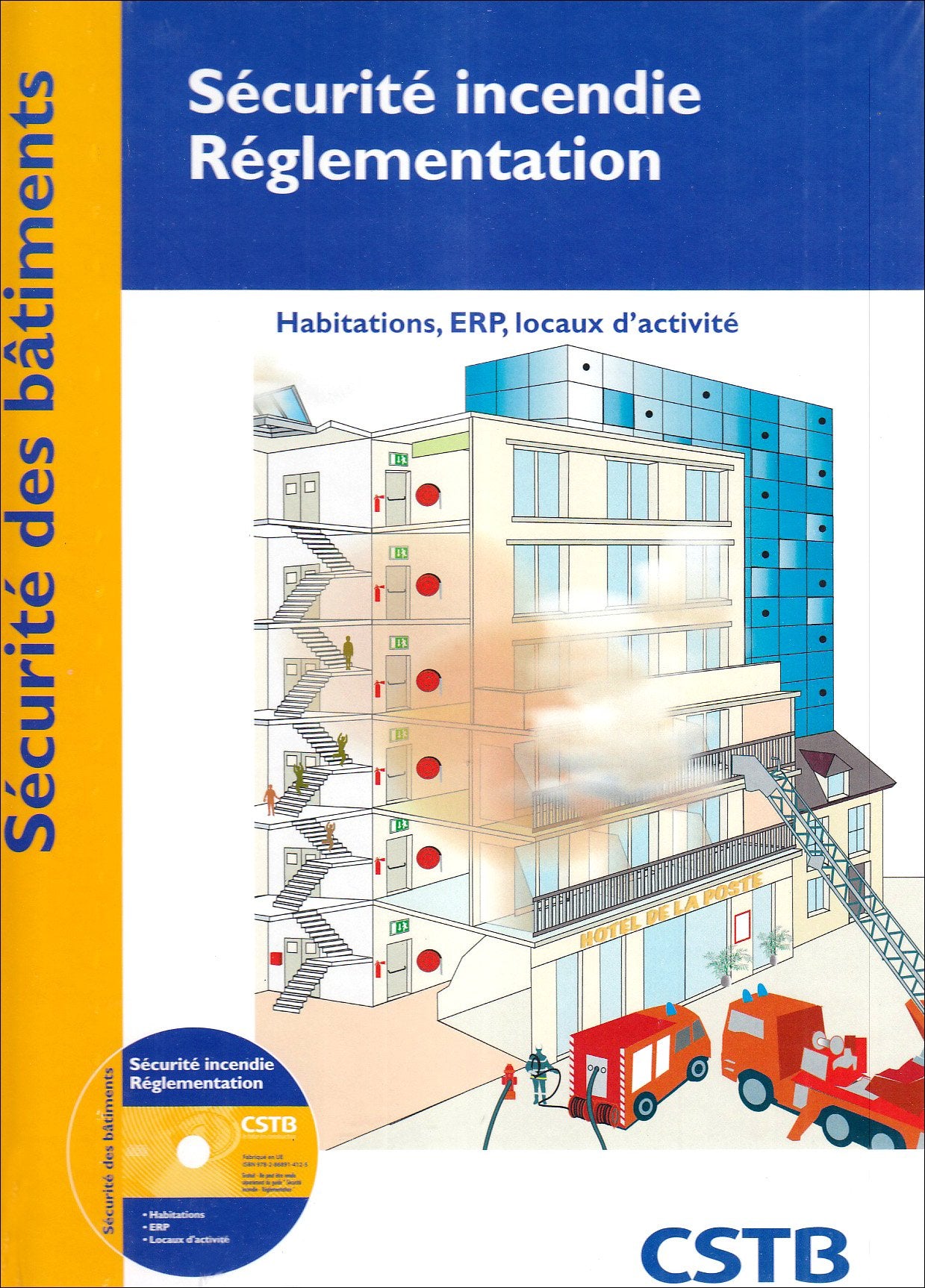 Sécurite incendie - Réglementation: Habitation, ERP, locaux d'activité book