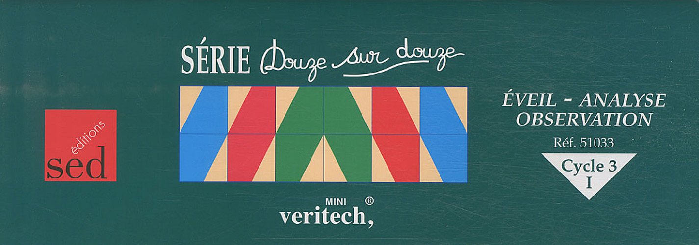Mini Veritech Eveil-Analyse-Observation Cycle 3 CE2: 4 livrets série Douze sur douze book
